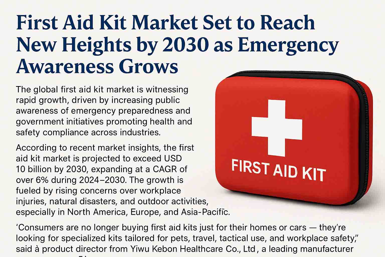 Der Markt für Erste -Hilfe -Kits wird bis 2030 neue Höhen erreichen, wenn das Notfallbewusstsein wächst