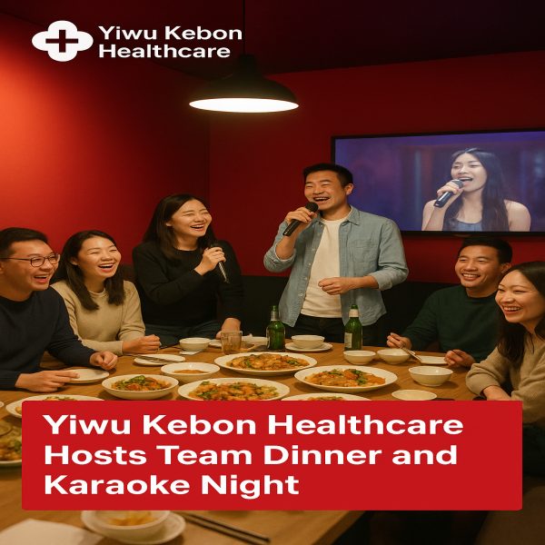 Yiwu Kebon Healthcare veranstaltet Team -Abendessen und Karaoke -Nacht